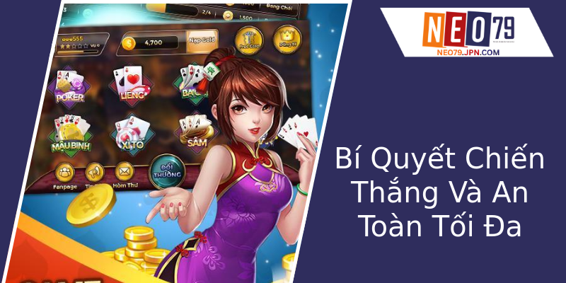 Bí Quyết Chiến Thắng Và An Toàn Tối Đa Bí Quyết Chiến Thắng Và An Toàn Tối Đa