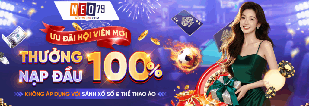 Neo79 71xoli6 🎮️ Neo79 JPN COM - Trải Nghiệm Cá Cược Bền Vững 1 Neo79 Banner